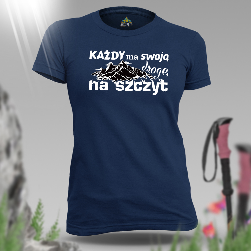 Koszulka damska | KAŻDY MA...