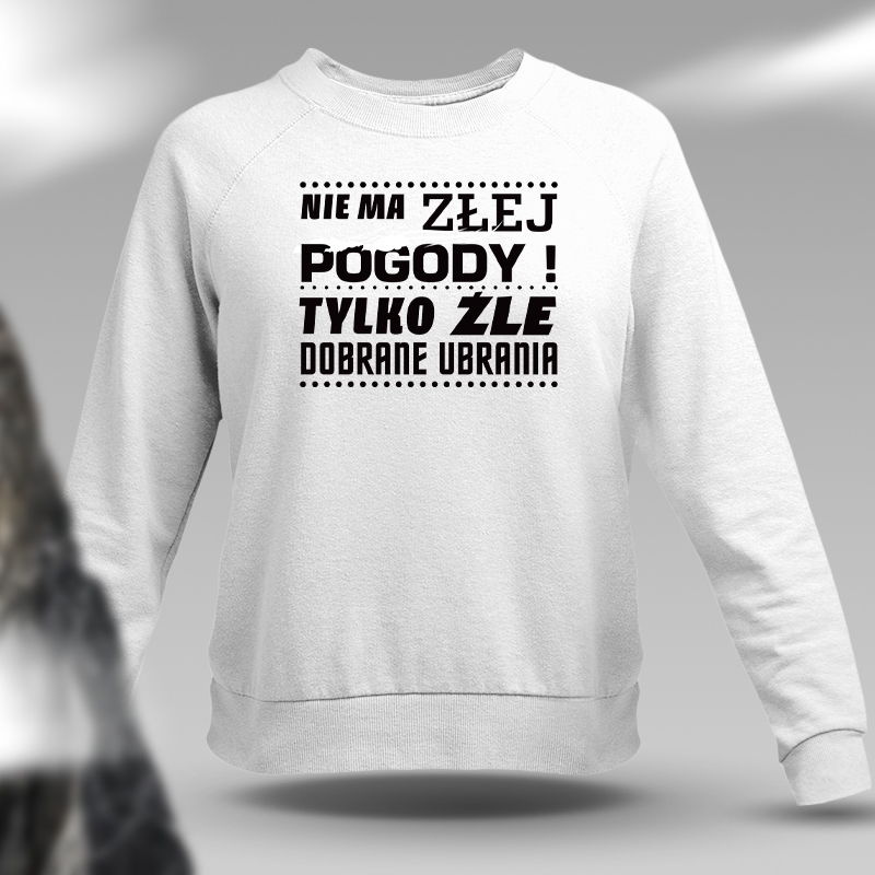 Bluza damska | NIE MA ZŁEJ...